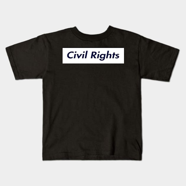 SUPER CIVIL RIGHTS LOGO Kids T-Shirt by Zodiac BeMac